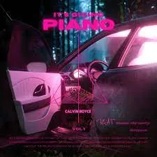 Calvin Boyce It’s Giving Piano ft. Mellow, Sleazy & Tranquilo Calvin Boyce It’s Giving Piano ft. Mellow, Sleazy & Tranquilo
