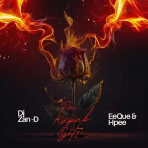 DJ Zan D – Pa Kapab Gete ft. EeQue & HPPEE DJ Zan D – Pa Kapab Gete ft. EeQue & HPPEE