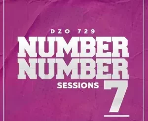Dzo 729 - Number Number Session 7 Dzo 729 – Number Number Session 7