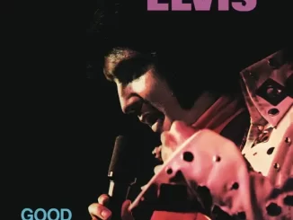 Album: Elvis Presley - Good Times Good Times