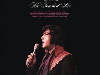 Album: Elvis Presley - He Touched Me He Touched Me
