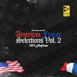 HouseXcape & Hotfurze – The American France Selections Vol. 2 HouseXcape & Hotfurze – The American France Selections Vol. 2