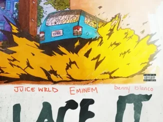 Juice WRLD, Eminem & benny blanco - Lace It