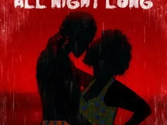 Major League DJz - All Night Long ft Elaine & Yumbs Major League DJz – All Night Long ft Elaine & Yumbs