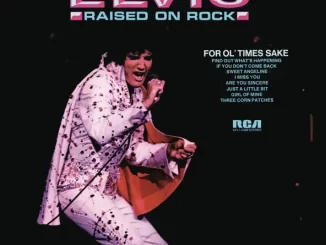 Album: Elvis Presley - Raised On Rock Raised On Rock