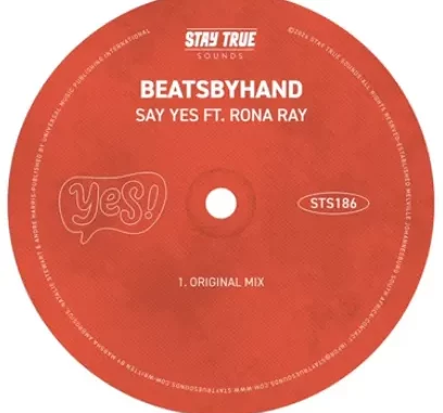 Beatsbyhand – Say Yes ft Rona Ray Beatsbyhand – Say Yes ft Rona Ray