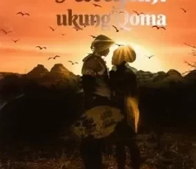 Big Zulu - Awufuni Ukung’Qoma Big Zulu – Awufuni Ukung’Qoma
