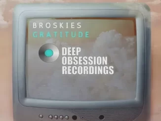 Broskies - Gratitude (Original Mix) Broskies – Gratitude (Original Mix)