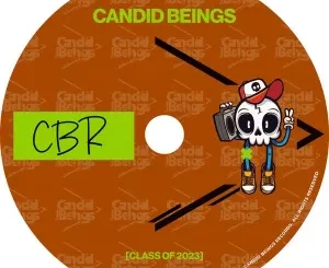 Candid Beings - CBR Class Of 23