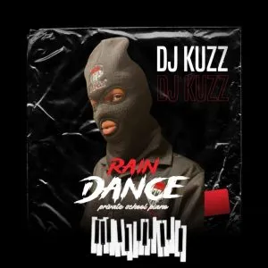 DJ Kuzz – Rain Dance DJ Kuzz – Rain Dance