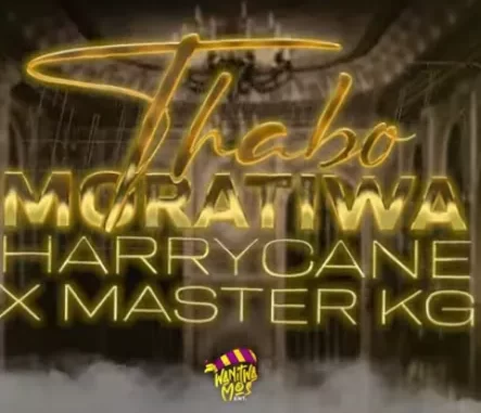 HarryCane & Master KG – Thabo Moratiwa HarryCane & Master KG – Thabo Moratiwa