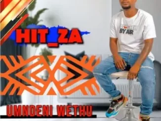 Hit ZA - Umndeni wethu ft Dingeni Wiseman Shezi Hit ZA – Umndeni wethu ft Dingeni Wiseman Shezi