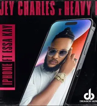 Jey Charles – iPhone Ft Heavy K & Essa Kay Jey Charles – iPhone Ft Heavy K & Essa Kay