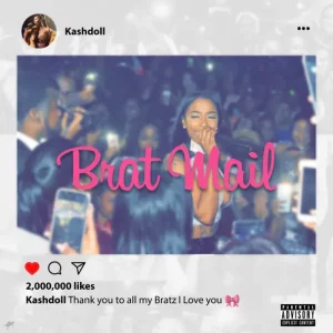 ALBUM: Kash Doll – Brat Mail (Mixtape)