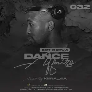Kera SA – Dance Affairs 032 (Esto Es Espana) Mix Kera SA – Dance Affairs 032 (Esto Es Espana) Mix