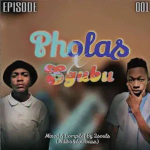 LowbassDjy & Ndibo – Sgubu & Pholas Episode 001 LowbassDjy & Ndibo – Sgubu & Pholas Episode 001