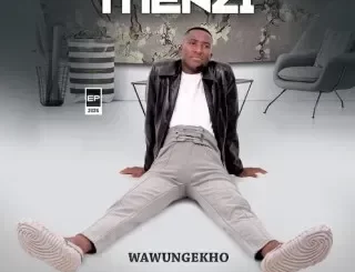 MENZI - Wayeziphuzela ft. Ntencane MENZI - Amaphela Phezulu
