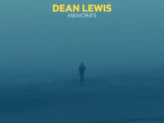 Dean Lewis - Memories Memories
