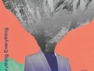 Album: Everything Everything - Mountainhead Mountainhead