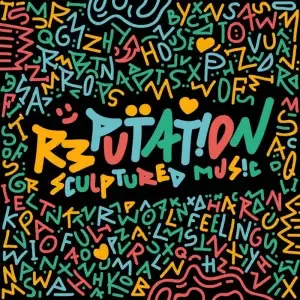 SculpturedMusic – Reputation SculpturedMusic – Reputation