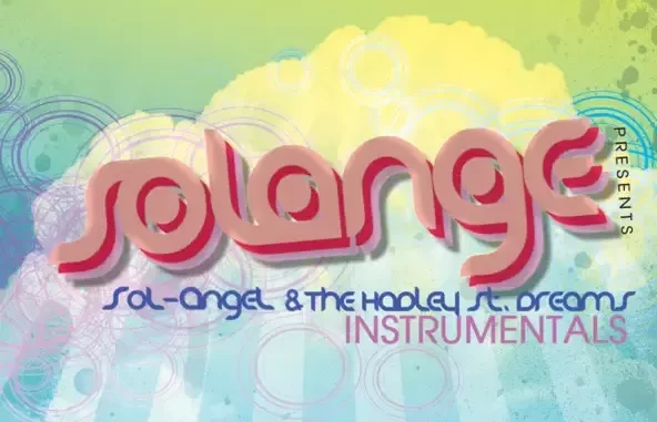SoL AngeL & the Hadley Street Dreams (Instrumental) SoL AngeL & the Hadley Street Dreams (Instrumental)