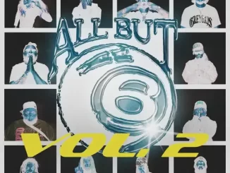 Album: All But 6, Pouya & Fat Nick - ALL BUT 6, VOL. 2 ALL BUT 6, VOL. 2