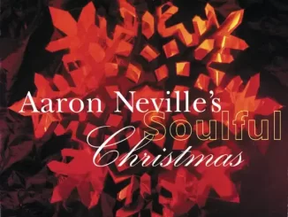 Album: Aaron Neville - Aaron Neville's Soulful Christmas Aaron Neville's Soulful Christmas
