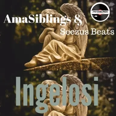 AmaSiblings & Seezus Beats – Ingelosi AmaSiblings & Seezus Beats – Ingelosi