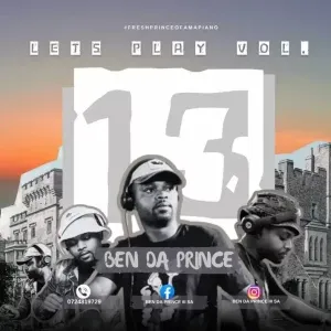 Ben Da Prince – Lets Play Vol. 13 Mix Ben Da Prince – Lets Play Vol. 13 Mix