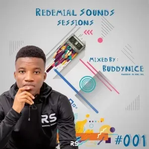 Buddynice – Redemial Sounds Sessions #001 Buddynice – Redemial Sounds Sessions #001