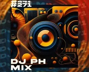 DJ PH - Mix 271