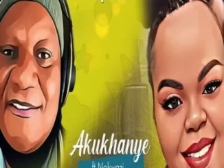 DJ Steve - Akukhanye ft. Nokwazi DJ Steve – Akukhanye ft. Nokwazi