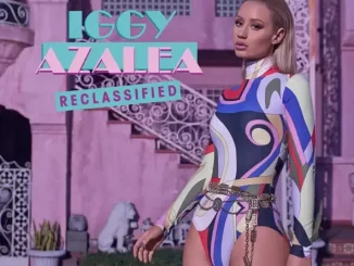 Album: Iggy Azalea - Reclassified Iggy Azalea Reclassified