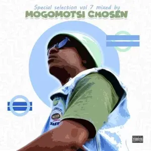 Mogomotsi Chosen – Special Selection Vol. 7 Mogomotsi Chosen – Special Selection Vol. 7