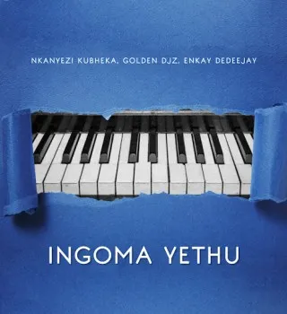 Nkanyezi Kubheka – Ingoma Yethu Ft Golden DJz & Enkay De Deejay Nkanyezi Kubheka – Ingoma Yethu Ft Golden DJz & Enkay De Deejay