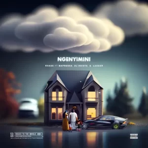 Rhass – Ngenyimini ft. Mapressa, Dj Ndista & Luzzar Rhass – Ngenyimini ft. Mapressa, Dj Ndista & Luzzar