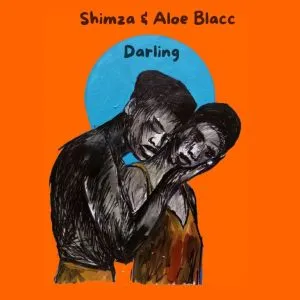Shimza & Aloe Blacc – Darling Shimza & Aloe Blacc – Darling