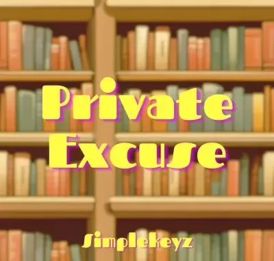 Simplekeyz – Private Excuse Simplekeyz – Private Excuse