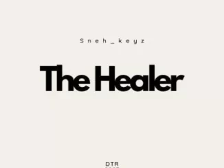 Sneh_keyz - The Healer (Original Mix) Sneh keyz – The Healer (Original Mix)