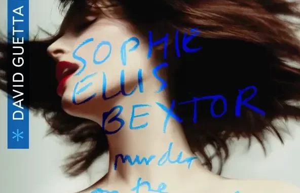 Sophie Ellis Bextor & David Guetta Murder On The Dancefloor (David Guetta Remix) Sophie Ellis Bextor & David Guetta Murder On The Dancefloor (David Guetta Remix)