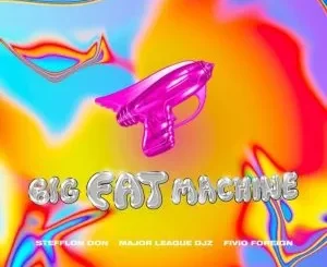 Steflon Don - Big Eat Machine ft Fivio Foreign & Major League DJz Steflon Don - Big Eat Machine ft Fivio Foreign & Major League DJz