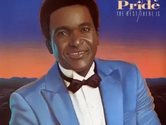 Album: Charley Pride - The Best There Is The Best There Is