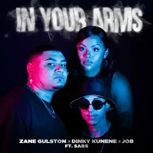 Zane Gulston & Dinky Kunene – In Your Arms ft. Job & Sabs Zane Gulston & Dinky Kunene – In Your Arms ft. Job & Sabs