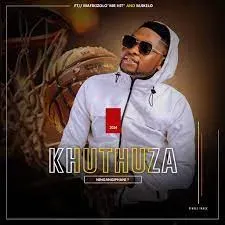 khuthuza - Ningangiphani ft Umafikizolo Mr Hit & Mjikelo khuthuza – Ningangiphani ft Umafikizolo Mr Hit & Mjikelo