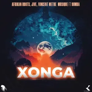 Afrikan Roots – Xonga Original Mix ft Dj Jive and Vincent Methe Musique Afrikan Roots – Xonga Original Mix ft Dj Jive and Vincent Methe Musique