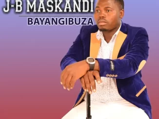Album: Jb Maskandi - Bayangibuza Bayangibuza