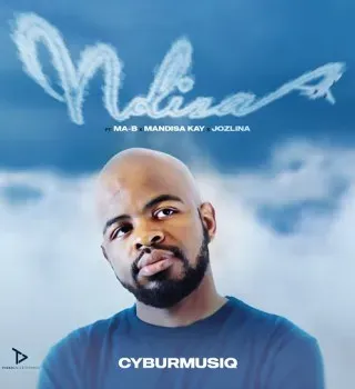 CYBURMUSIQ – Ndiza ft MA B, MANDISA KAY & JOZLINA CYBURMUSIQ – Ndiza ft MA B, MANDISA KAY & JOZLINA