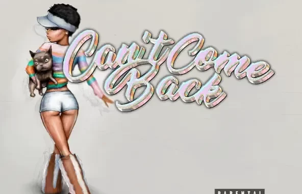 Coi Leray Can't Come Back Coi Leray Can't Come Back