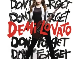 Album: Demi Lovato - Don't Forget (International Version) Demi Lovato Don't Forget (International Version)