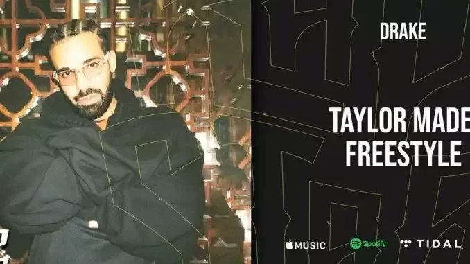 Drake Taylor Made Freestyle (Kendrick Lamar Diss) Drake Taylor Made Freestyle (Kendrick Lamar Diss)
